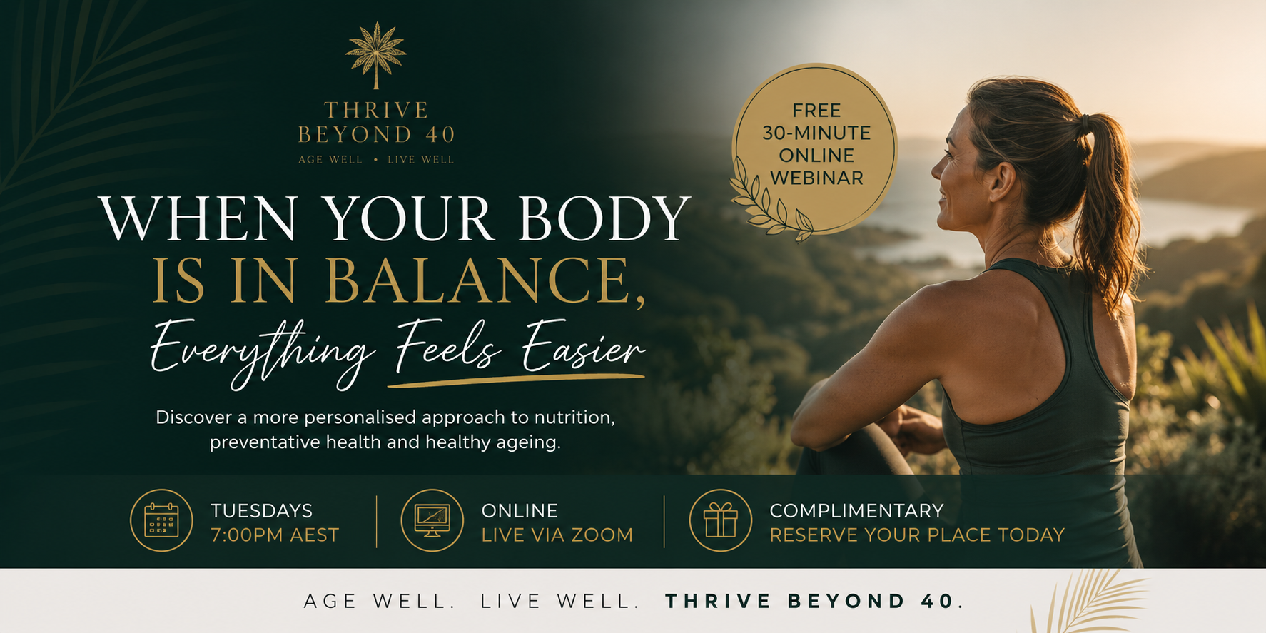 Thrive Beyond 40_Free Online Health Webinar Banner Thrive Beyond 40_Free Online Health Webinar Banner